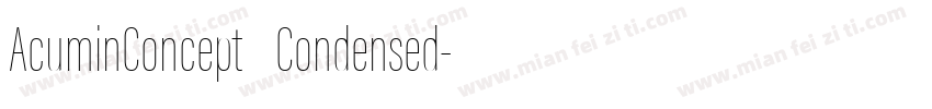 AcuminConcept Condensed字体转换